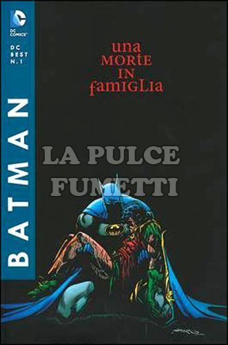 DC BEST #     1 - BATMAN: UNA MORTE IN FAMIGLIA
